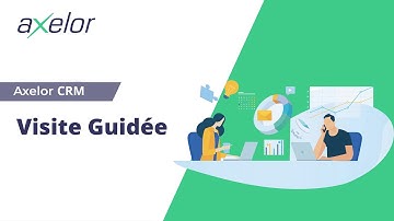 [FR - CRM] Visite guidée • Axelor