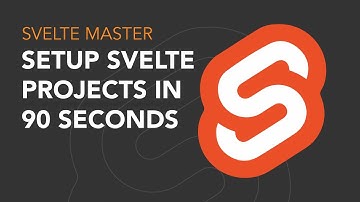 Svelte 3 - Set up in 90 seconds