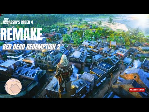 This is How assassin's creed 4 black flag remake look like Red Dead Redemption 2 pc mod