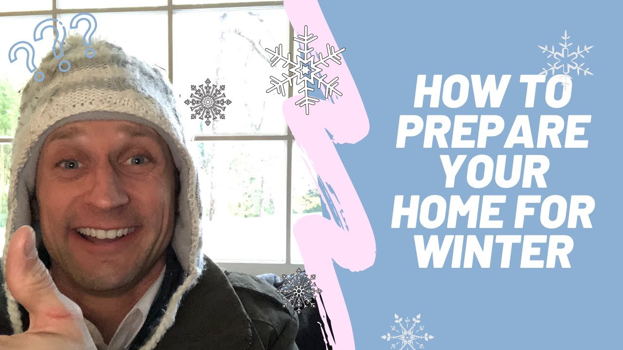 How to prepare YOUR home for WINTER - YouTube
