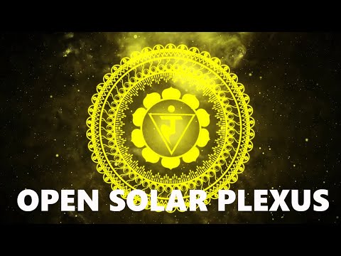 Open Your SOLAR PLEXUS CHAKRA 528 Hz Remove Blockage GAIN IMAGINATION ...