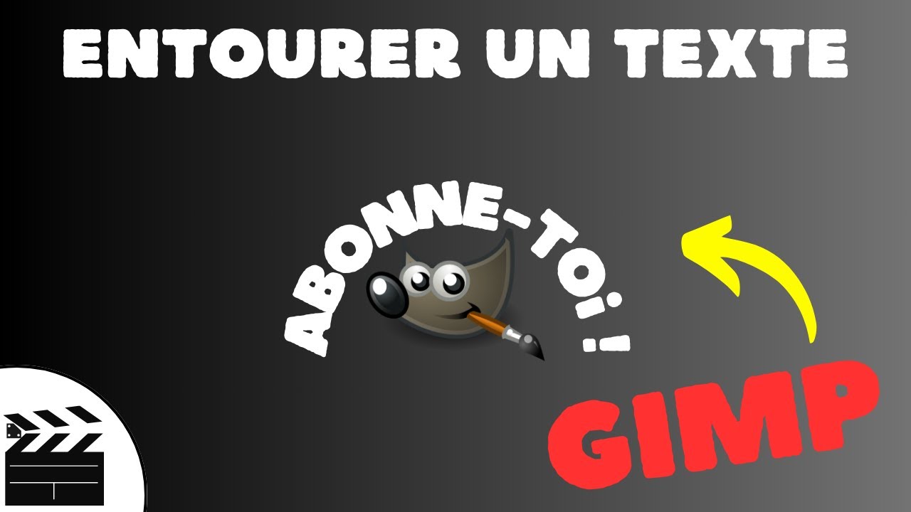 Entourer le TEXTE - GIMP