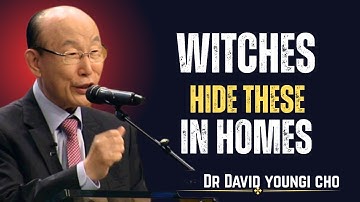 Remove These 7 Objects Immediately — They Invite Darkness Into Your Home! | Dr. David Yonggi Cho