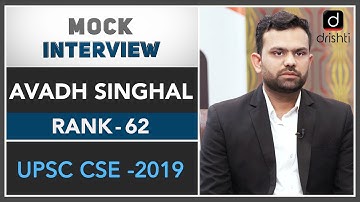 AVADH SINGHAL (Rank - 62, UPSC CSE -2019)