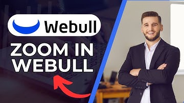 How to Zoom in Webull Desktop 2024?