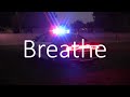 "Breathe" || Police Tribute