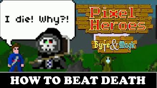 Pixel Heroes: Byte & Magic | How to Beat Death