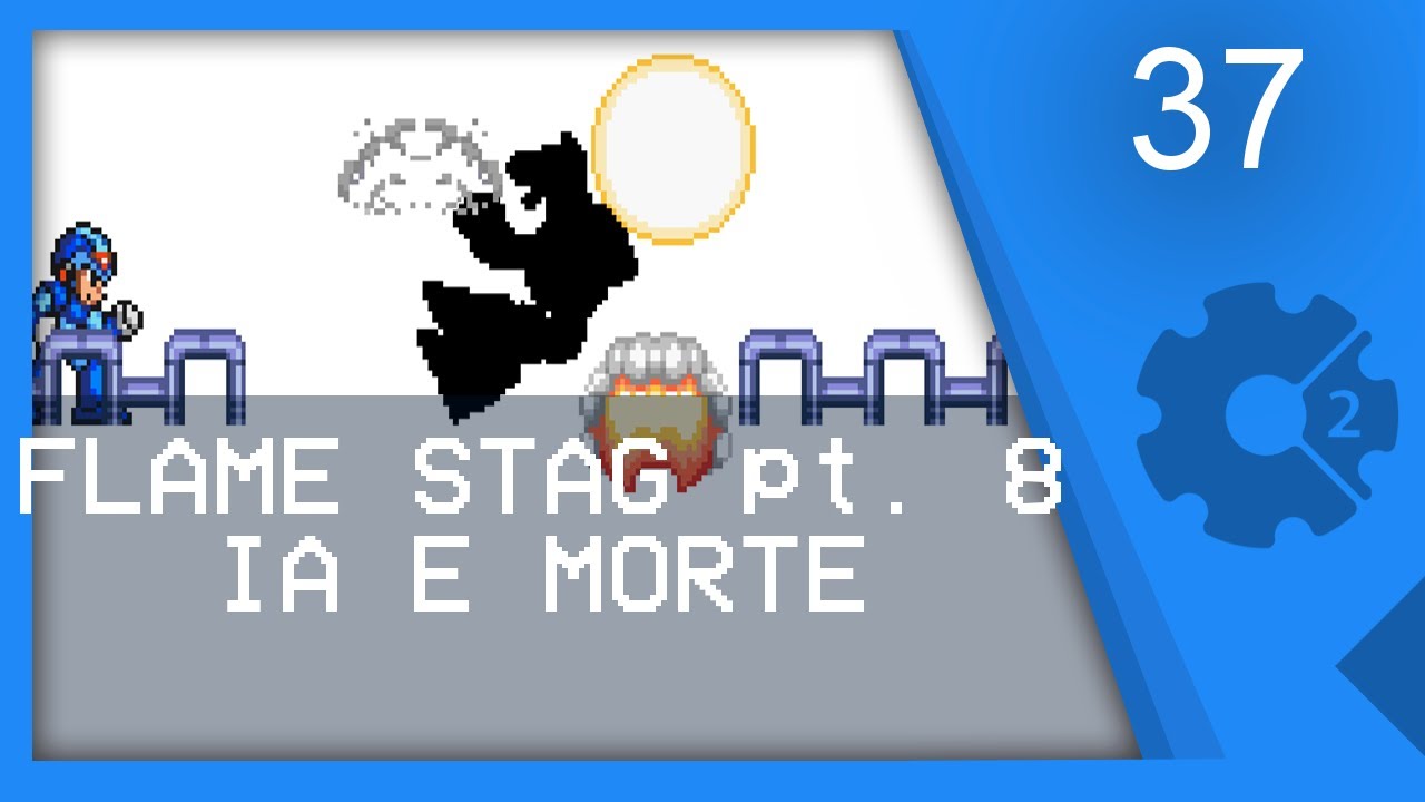 (BOSS FLAME STAG pt. 8) IA E ANIMAÇÃO DE MORTE - Recriando Megaman X Parte 37 [CONSTRUCT 2]