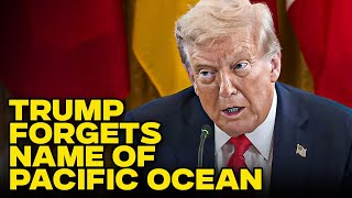 Trump Forgets The Name Of Gigantic Ocean Off America’s West Coast