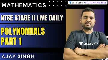 NTSE  Stage II Live Daily | Polynomials Part 1 | Mathematics | Ajay Singh