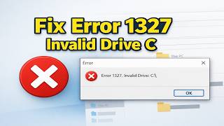 How To Fix Error 1327 Invalid Drive C How To Fix Error 1327 Invalid Drive C
