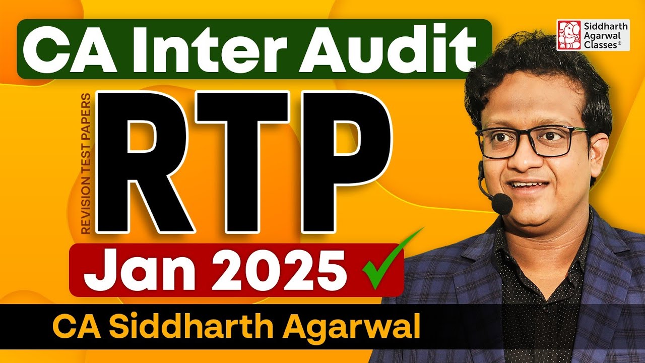 Audit RTP January 2025 Full Discussion | CA Inter Audit | CA Siddharth ...