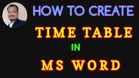 How to create time table in Ms word || Time table in Ms word || By Ravi sspet ||