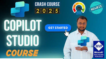 Learn Copilot Studio in One Hour – Full Crash Course with Real-Life Use Cases for Beginners