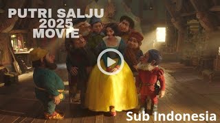 Snow White / putri salju sub Indo 2025 #movie #disney #bioskop #film #snowwhite #putrisalju #viral