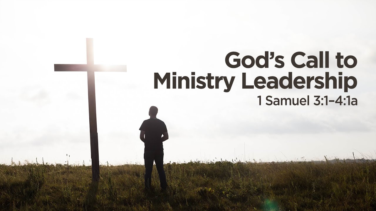 "God's Call to Ministry Leadership" | Pastor Steve Gaines