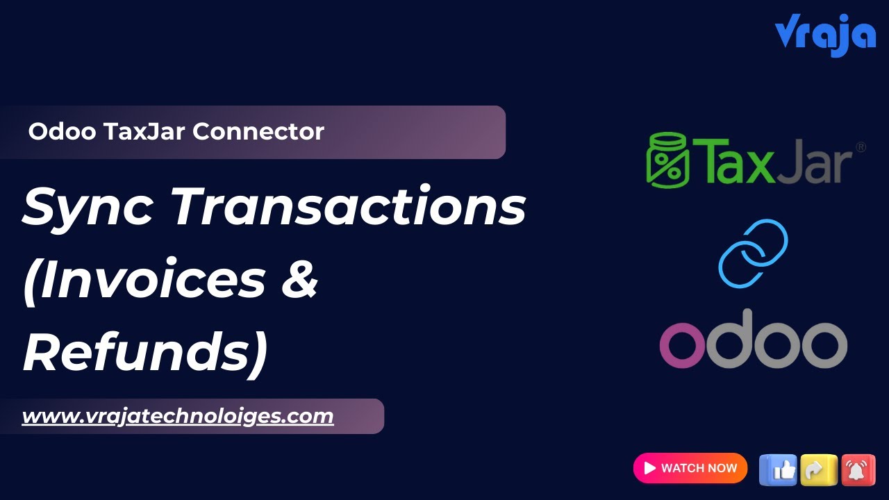 Odoo TaxJar Sync Transactions (Invoices and Returns)