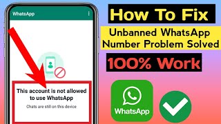 How to Fix this account is not allowed to use WhatsApp due to spam Problem Solution .