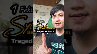 Fakta Syiah tentang Tragedi Karbala #syiah