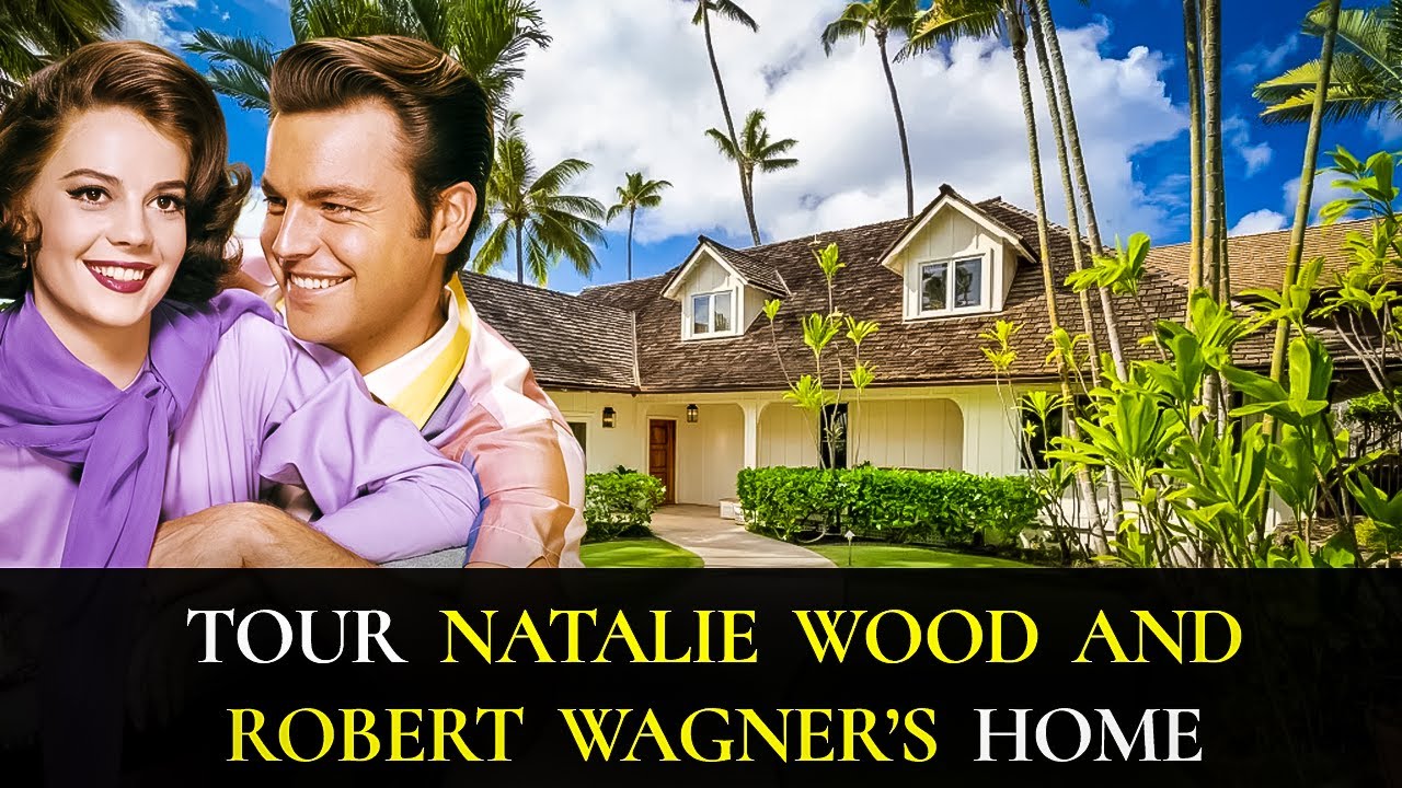 GO INSIDE Natalie Wood & Robert Wagner's Home | Mystery, Love, & Luxury