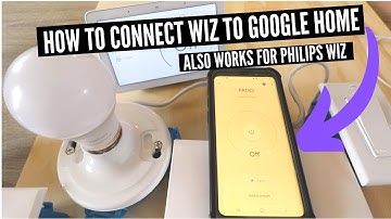 How To Connect Wiz Smart Bulbs To Google Home Also Works with Philips Wiz