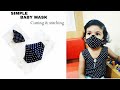 Simple Baby mask cutting and stitching