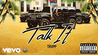 Trvpp, Crime Flow - Talk It Official Audio