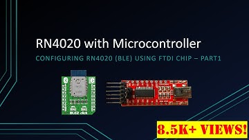 RN4020 Bluetooth Low Energy Module - Part 1 (Config settings)