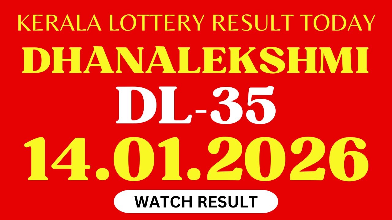 DHANALEKSHMI DL-35 KERALA LOTTERY RESULT 14.1.2026