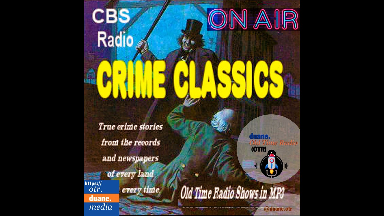 Crime Classics | The Terrible Deed of John White Webster; 1953