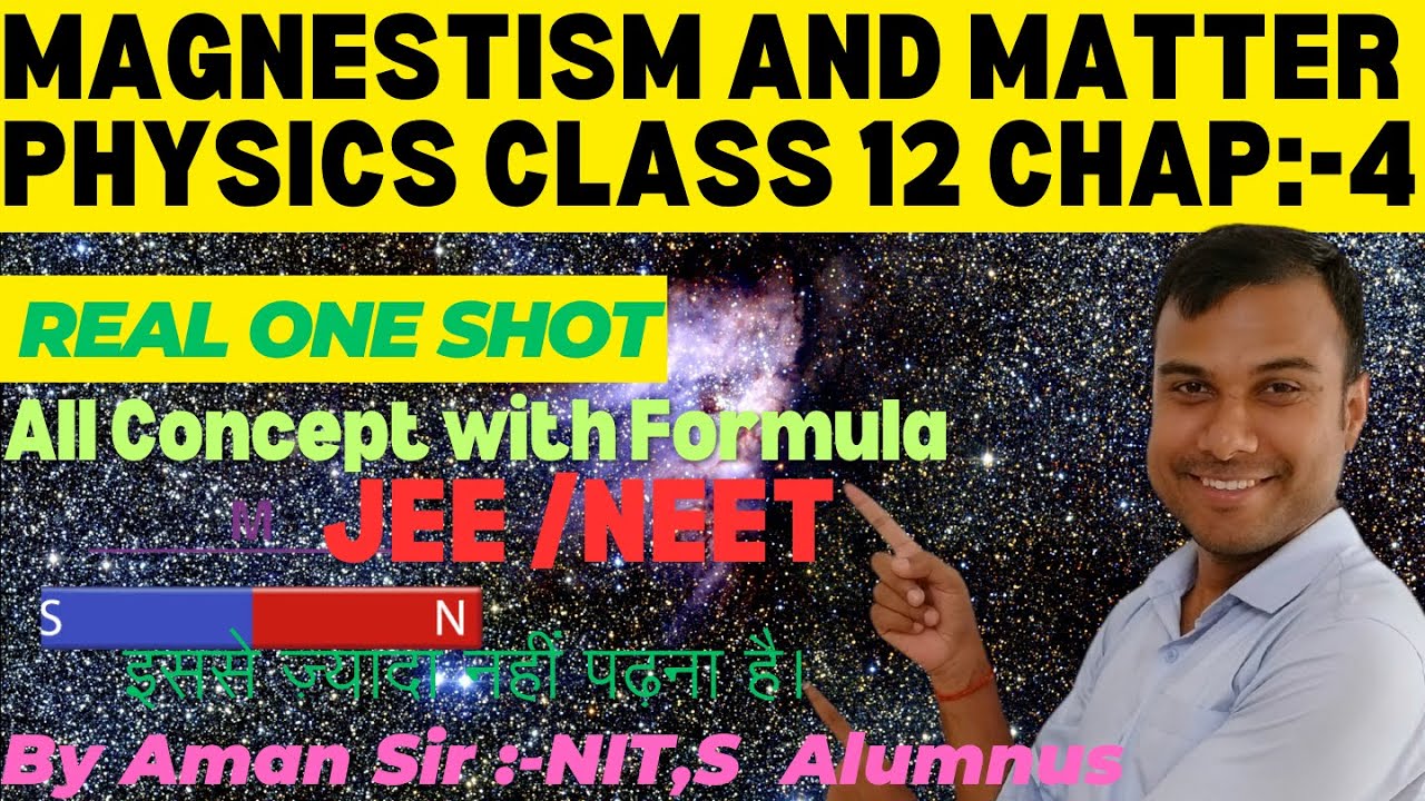 Class 12 Physics Chap 4:- Magnetism and Matter one shot all concept and ...