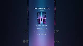 Push The Payload/ Overwatch Anthem 