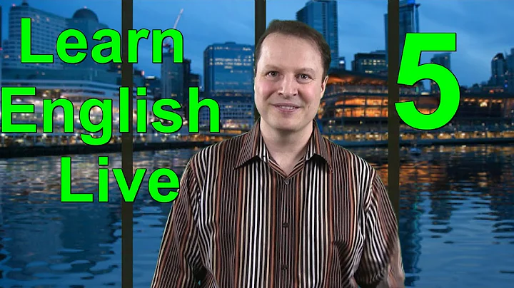Learn English Live 5 with Steve Ford - How to learn English Prepositions and Time References