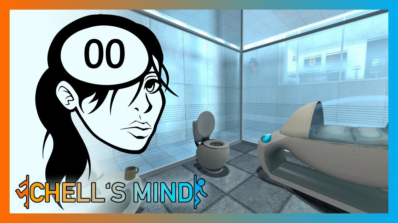 Chell’s Mind - Episode 00