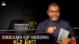 Dream of Seeing Old (Former) Boss In The Dream II Biblical Meaning of Dreams
