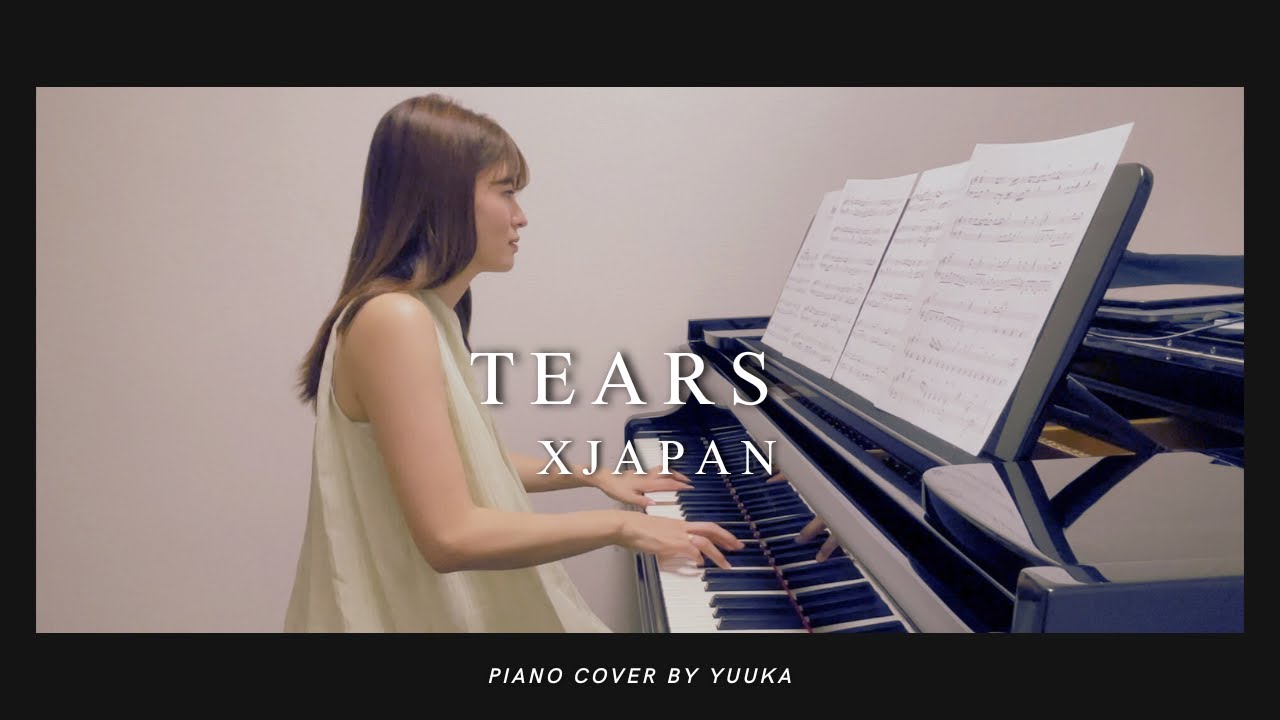 神曲】Tears / X JAPAN / Piano - YouTube