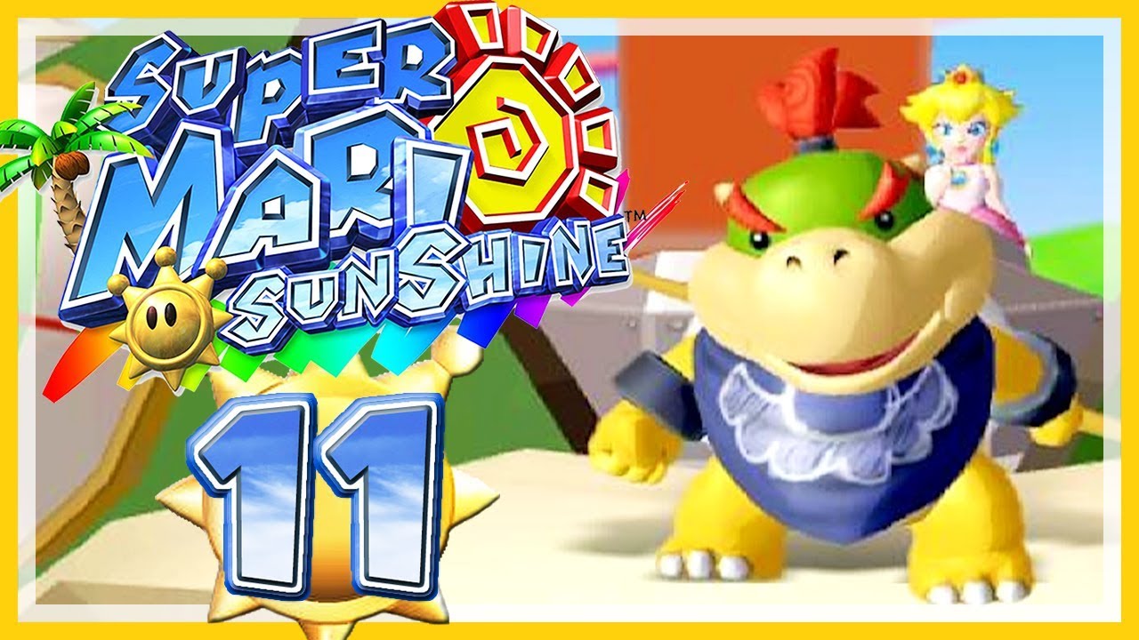 SUPER MARIO SUNSHINE 11 ☀️ Bowser Jr. rettet Mama Peach! YouTube