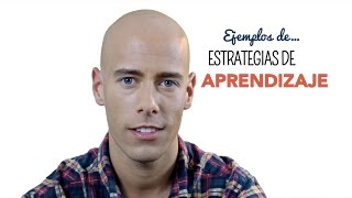 Ejemplos de Estrategias de Aprendizaje