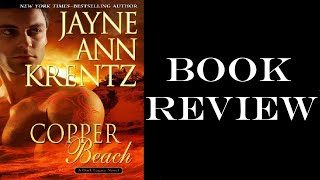 Book Review - Copper Beach by Jayne Ann Krentz - December 18, 2014