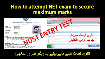 HOW TO ATTEMPT  NUST ENTRANCE EXAM to get maximum marks in (NET). (NET Series Video-1)