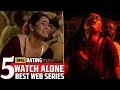 Top 5 Indian Web Series You Can't Miss | Hidden Gems for Non-Stop Binge-Watching 🔥