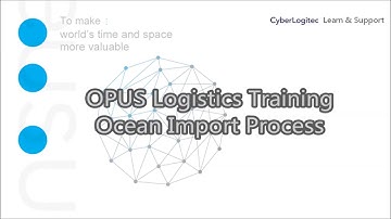 Logistics Training - Ocean Import Process