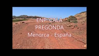 ENP.  CALA PREGONDA – Menorca   España by Eduardo NOGUES PAVIA 51 views 12 days ago 5 minutes, 10 seconds