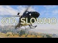 Just some Awesome GTA V Slow Motion