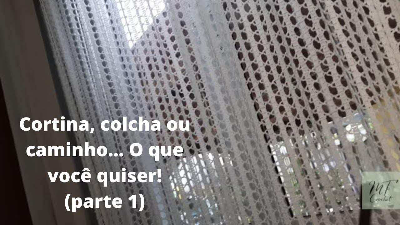 Cortina de Crochê! | Parte 1- Explicação
