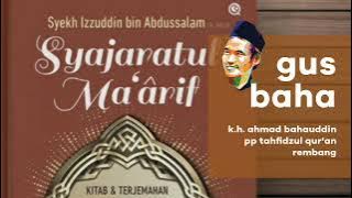 Ngaji Kitab Syajaratul Maarif Bersama Gus Baha #015