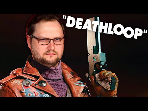 КУПЛИНОВ ВО ВРЕМЕННОЙ ПЕТЛЕ ► DEATHLOOP