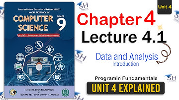 Computer Science Class 9 | Unit 4 | Lecture 4.1.1 | NBF | Data and Analysis