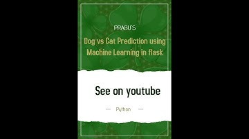 Cat vs Dog prediction using Machine learning in flask