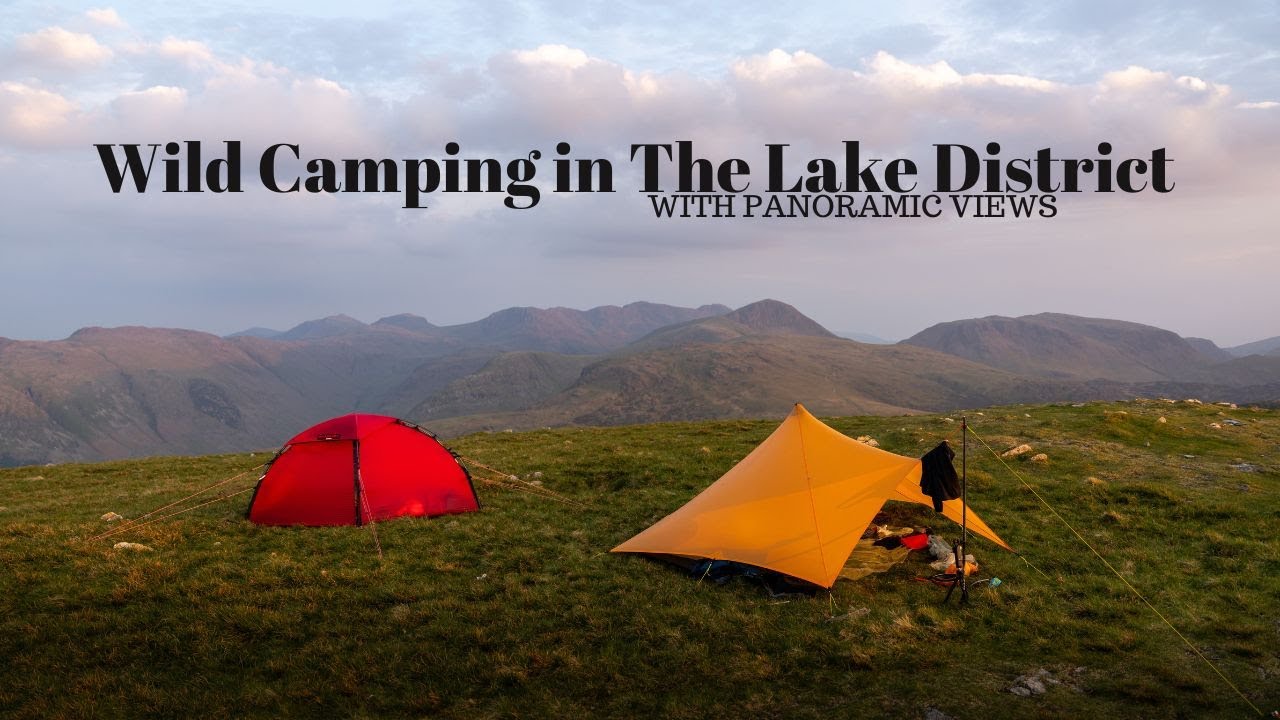 Wild Camping in The Lake District with Panoramic Views - YouTube
